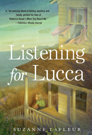 Listening for Lucca Paperback by Suzanne LaFleur