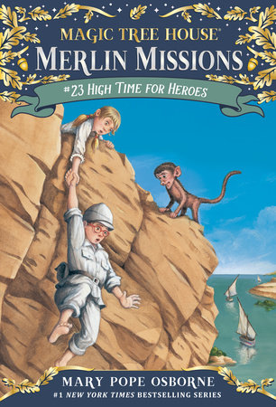 High Time for Heroes Paperback by Mary Pope Osborne; illustrated by Sal Murdocca