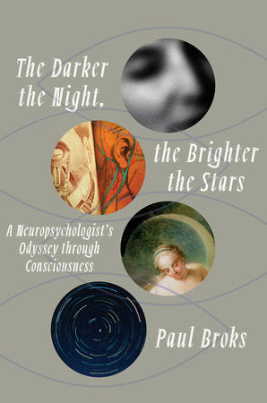 The Darker the Night, the Brighter the Stars Hardcover by Paul Broks