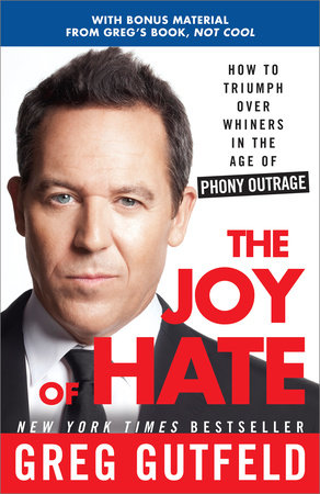 The Joy of Hate Paperback by Greg Gutfeld