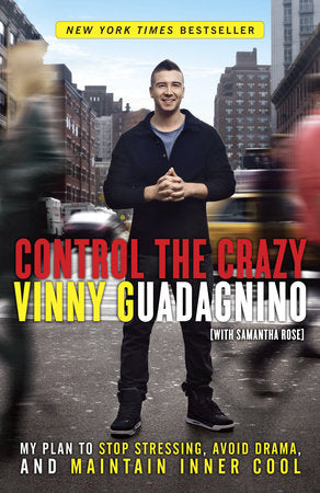 Control the Crazy Paperback by Vinny Guadagnino with Samantha Rose