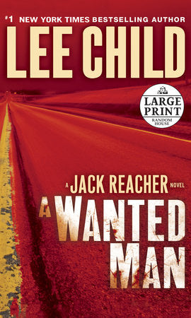 A Wanted Man Paperback by Lee Child