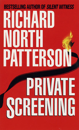 Private Screening Paperback by Richard North Patterson