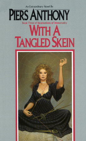 With a Tangled Skein Paperback by Piers Anthony