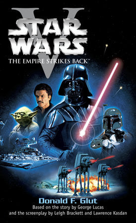 The Empire Strikes Back: Star Wars: Episode V Paperback by Donald F. Glut