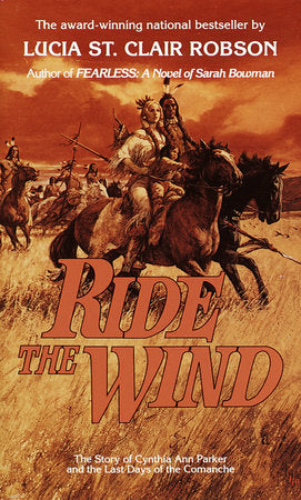 Ride the Wind Paperback by Lucia St. Clair Robson