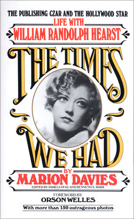 Times We Had Paperback by Marion Davies