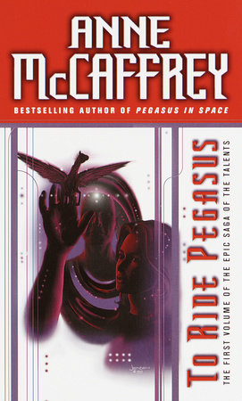 To Ride Pegasus Paperback by Anne McCaffrey