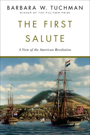 The First Salute Paperback by Barbara W. Tuchman