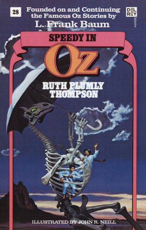 Speedy in Oz (Wonderful Oz Books, No 28) Paperback by Ruth Plumly Thompson