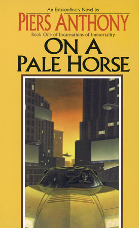 On a Pale Horse Paperback by Piers Anthony