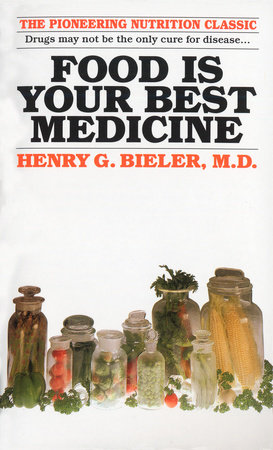 Food Is Your Best Medicine Paperback by Dr. Henry Bieler, M.D.