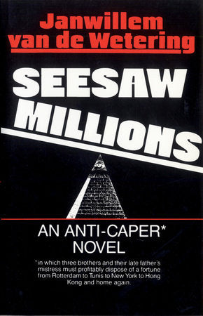 Seesaw Millions Paperback by Janwillem van de Wetering