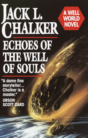 Echoes of the Well of Souls Paperback by Jack L. Chalker