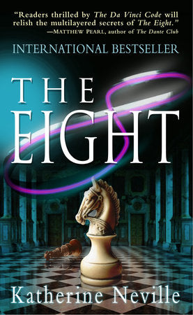 The Eight Paperback by Katherine Neville