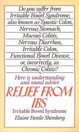 Relief from IBS Paperback by Elaine Fantle Shimberg