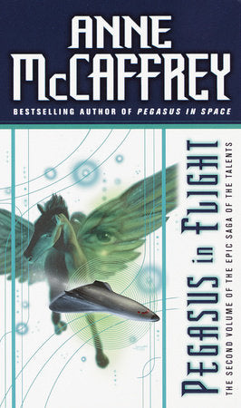 Pegasus in Flight Paperback by Anne McCaffrey