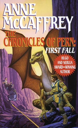The Chronicles of Pern: First Fall Paperback by Anne McCaffrey