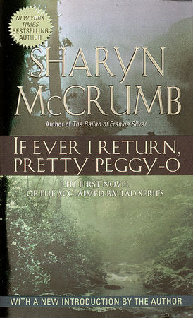 If Ever I Return, Pretty Peggy O Paperback by Sharyn McCrumb