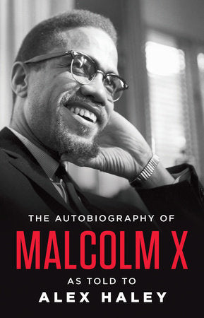 The Autobiography of Malcolm X Paperback by Malcolm X; Alex Haley