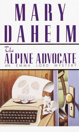 The Alpine Advocate Paperback by Mary Daheim