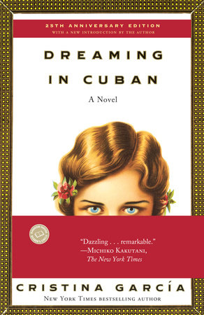 Dreaming in Cuban Paperback by Cristina Garcia