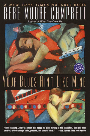 Your Blues Ain't Like Mine Paperback by Bebe Moore Campbell
