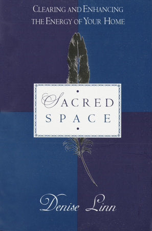 Sacred Space Paperback by Denise Linn
