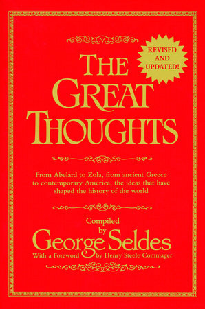The Great Thoughts, Revised and Updated Paperback by George Seldes