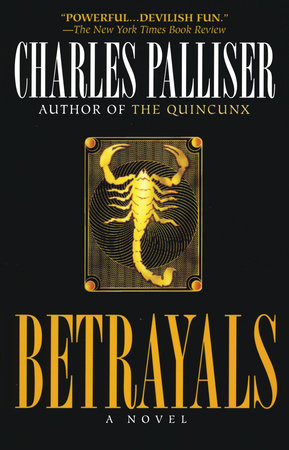 Betrayals Paperback by Charles Palliser