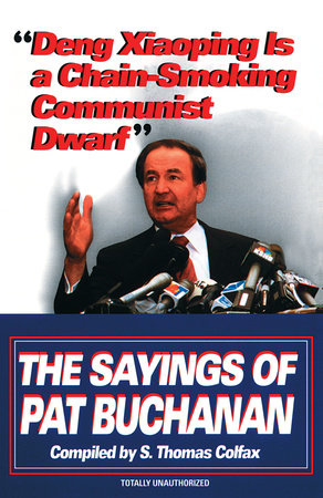 Deng Xiaoping Is a Chain-Smoking Communist Dwarf Paperback by S. Thomas Colfax