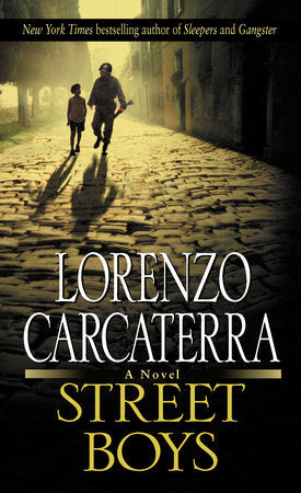 Street Boys Paperback by Lorenzo Carcaterra
