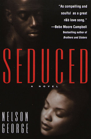 Seduced Paperback by Nelson George