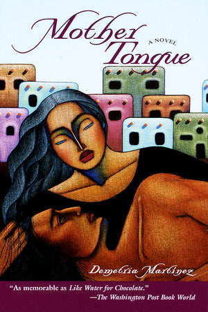 Mother Tongue Paperback by Demetria Martinez