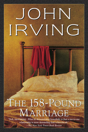 The 158-Pound Marriage Paperback by John Irving