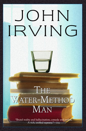 The Water-Method Man Paperback by John Irving