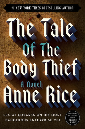 The Tale of the Body Thief Paperback by Anne Rice