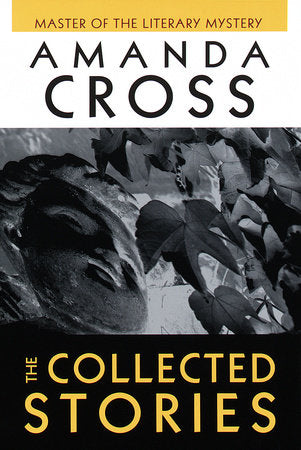 The Collected Stories of Amanda Cross Paperback by Amanda Cross