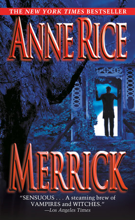 Merrick Paperback by Anne Rice