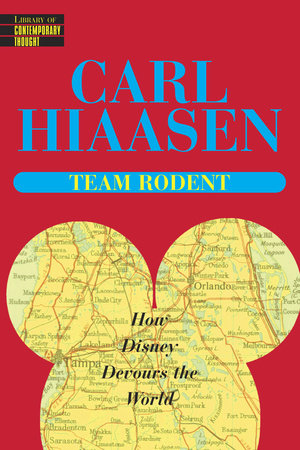 Team Rodent Paperback by Carl Hiaasen