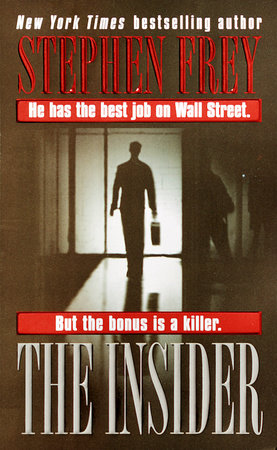 The Insider Paperback by Stephen Frey