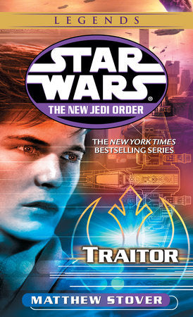 Traitor: Star Wars Legends Paperback by Matthew Stover