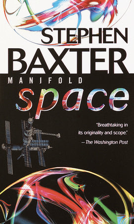 Manifold: Space Paperback by Stephen Baxter