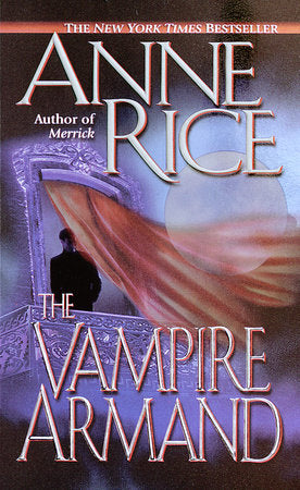 The Vampire Armand Paperback by Anne Rice