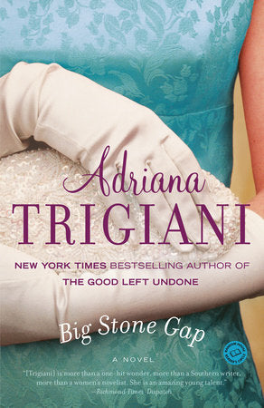 Big Stone Gap Paperback by Adriana Trigiani