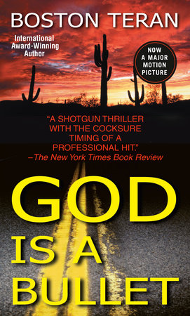 God Is a Bullet Paperback by Boston Teran