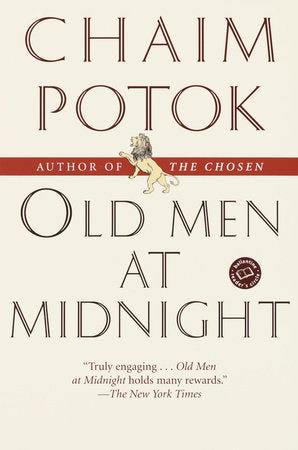 Old Men at Midnight Paperback by Chaim Potok
