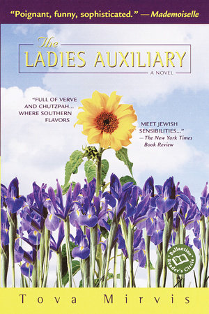 The Ladies Auxiliary Paperback by Tova Mirvis