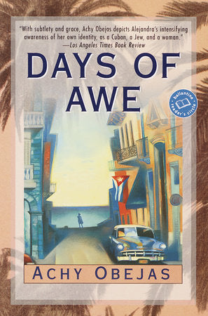 Days of Awe Paperback by Achy Obejas