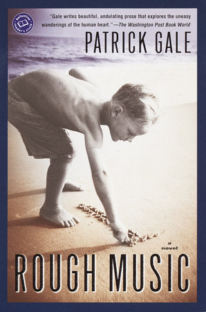 Rough Music Paperback by Patrick Gale